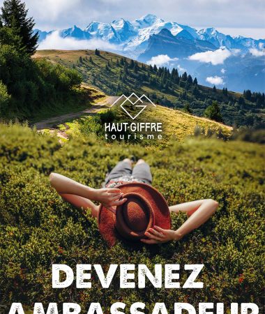 Devenez Ambassadeur Haut-Giffre Tourisme