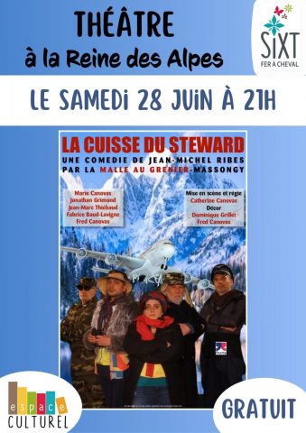 Comédie « La cuisse du Steward »_Sixt-Fer-à-Cheval