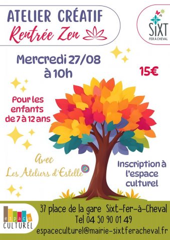 Atelier Rentrée Zen « Mon arbre magique »_Sixt-Fer-à-Cheval