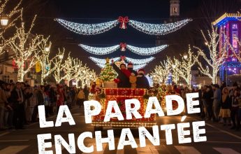 Spectacle déambulatoire « La Parade  Enchantée « 