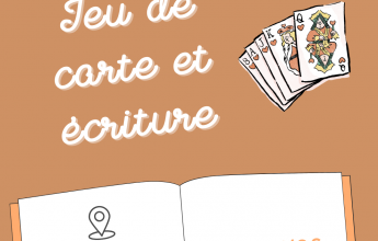 Atelier d&rsquo;Écriture Créative : Jeu de cartes et écriture
