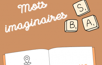 Atelier d&rsquo;Écriture Créative : Mots imaginaires