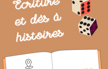 Ateliers d&rsquo;écriture créative : Écriture et dés à histoires